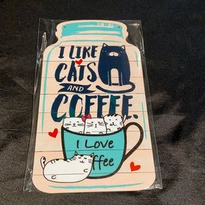 Wooden mason jar shaped sign; cats and coffee. Includes twine string.